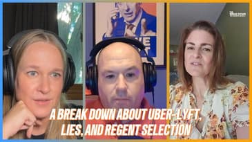 A Break Down About Uber-Lyft, Lies, and Regent Selection