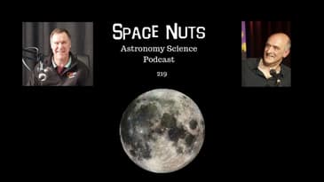 'The Moon's Going Rusty' - Space Nuts 219 | Astronomy Science Podcast