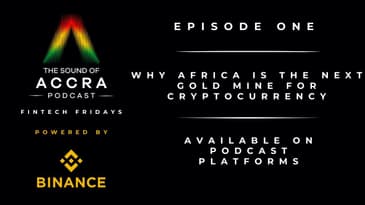 Why Africa is the next gold mine for Cryptocurrency (Fintech Fridays with Binance Africa Ep.1)