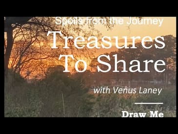 Treasures to Share : Draw Me 