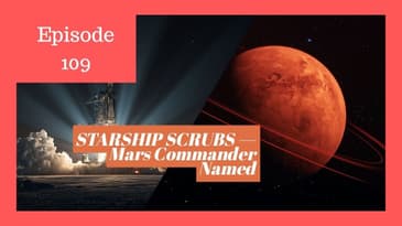 SpaceX Starship Scrubbed — And A Massive Mars Announcement