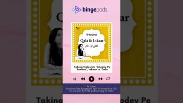 Taking Notes On 'Ghodey Pe Sawaar', Inkaar in 'Qala' | Urdunama | The Quint Podcast | Bingepods