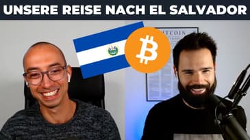 Bitcoin in El Salvador - Nutzung, Akzeptanz & Mehrwert?