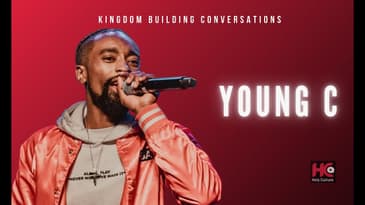 Young C - Kingdom Building Conversation | Artist Interview