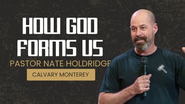 2026 Men's Conference | Pastor Nate Holdridge | How God Forms Us
