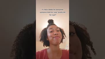 If I Had A Dollar Every Time Someone Said I Was "Pretty Tall For A Girl" #tall #shorts