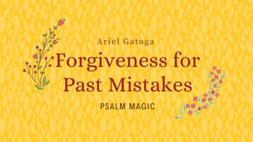 Psalm Magic: Psalm 119 TAU -- FORGIVENESS FOR YOU NOW!!!