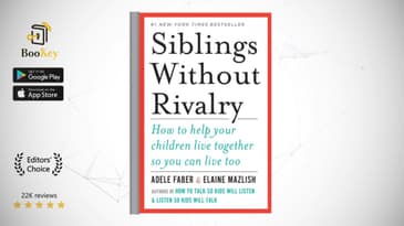 Siblings Without Rivalry Book Summary By Adele Faber How to Help Your Children Live Together