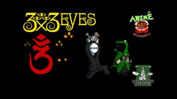 ADR Episode 327: Anime Rigamortis - 3x3 Eyes (w/Adam from the Roleplaying Exchange)