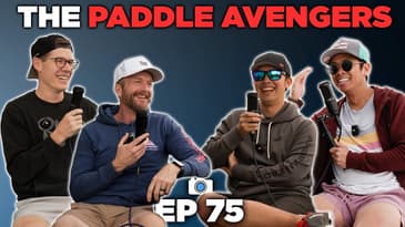 A New Power Kevlar Paddle, & Interviewing The Best Paddle Reviewers