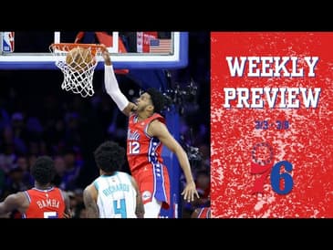 76ers Week 19 Recap
