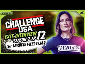 The Challenge: USA 2 Michele Fitzgerald Exit Interview - 14th Person Eliminated