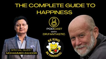 The Complete Guide to Happiness Podcast with Dr. Fantastic: Mohammed Zahoor