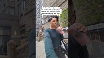 Tall Girl vs. Tree Branch 😬