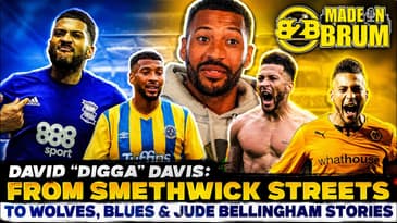 David “Digga” Davis: From Smethwick Streets to Wolves, Blues & Jude Bellingham Stories