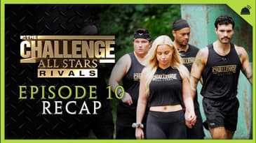 The Challenge All Stars Season 5 Ep 10 Recap
