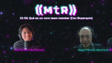 S3 E6: Platicando con un serial Core Team Member: Joaquín Sánchez (@userquin)