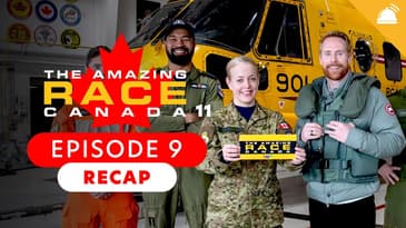 The Amazing Race Canada: Season 11 Ep 9 Recap