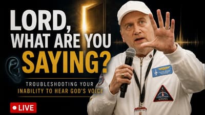 Lord What Are You Saying? -- Troubleshooting Your Inability to Hear God’s Voice | Kevin Zadai
