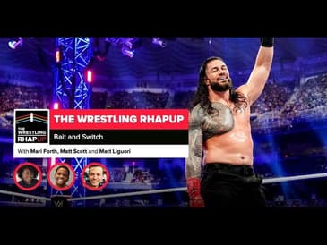 Wrestling RHAPup | Bait and Switch