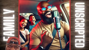 Family Unscripted Ep. 2 | Daddy & His Poetry #fatherhood #selfgrowth