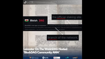 Leicester On The WelshDAG Hosted ‘#BlockDAG Community AMA 2’ (OOC) [COLORFUL LANGUAGE]