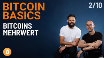 Kapitalanlage, Inflation & Zahlungsnetzwerk - Bitcoin Basics #2
