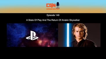 Episode 149 - A State Of Play And The Return Of Anakin Skywalker