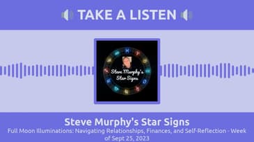 Full Moon Illuminations: Navigating Relationships, Finances, and Self-Reflection - Week of Sept...