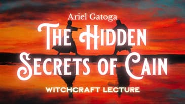 The Hidden Secrets of Cain - How to Go East of Eden