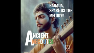 Ep 12: Narada, Spare Us the Melody !!