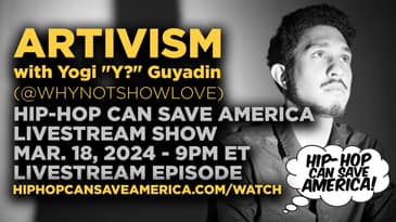 Artivism with Yogi "Y?" Guyadin of Creative Expressions