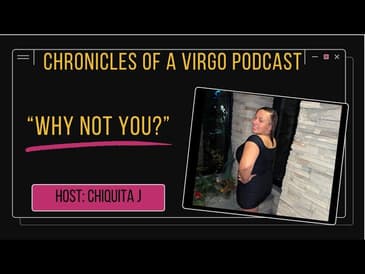 Why not you? #whynotyou #healingjourney #chroniclesofavirgo