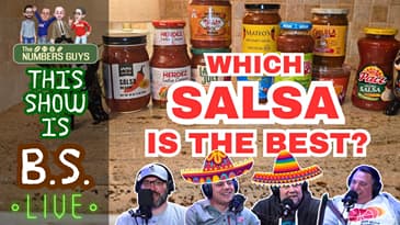 Which Salsa Is The King (el rey)? | This Show Is B.S. 10/15/26