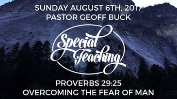 Proverbs 29:25 -- Overcoming the Fear of Man