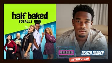 Dexter Darden talks about his role as JR in 'HALF BAKED: TOTALLY HIGH'