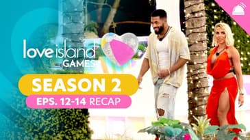 Love Island Games Season 2 Week 3 Part 1 Recap