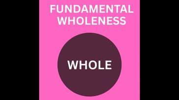 Fundamental Wholeness - Jude interviews Simon