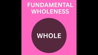 Fundamental Wholeness - Jude interviews Simon