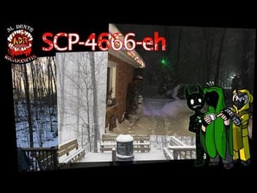 ADR Episode 292: SCP-4666