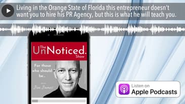 Living in the Orange State of Florida this entrepreneur doesn't want you to hire his PR Agency, but