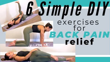 6 Simple DIY Exercises for Back Pain Relief