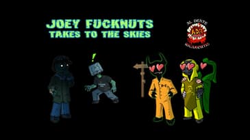 ADR Episode 361: Joey Fucknuts Takes to the Skies