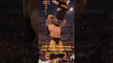 3/18/2002: Brock Lesnar made his WWF main roster television debut.