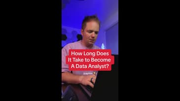 How long does it take to become a data analyst? 4 minutes...