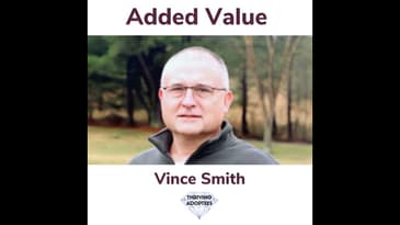 Added Value With Vince Smith
