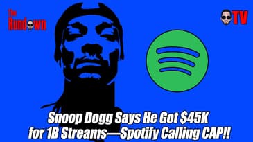 Snoop Dogg Says He Got $45K for 1B Streams—Spotify Calling CAP!!