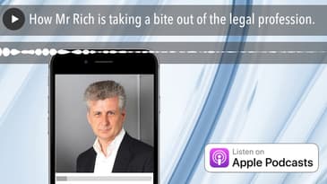 How Mr Rich is taking a bite out of the legal profession.