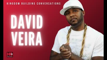 David Veira - Kingdom Building Conversations | New Hip Hop Christian Music