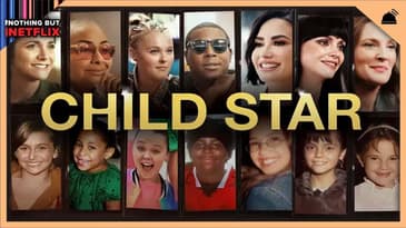 Child Star Recap | Nothing But Netflix
